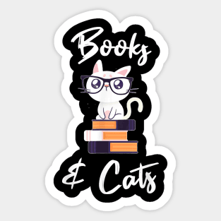 Books And Cats  Cat Lover Book Lover Nerd Cat Gift Sticker